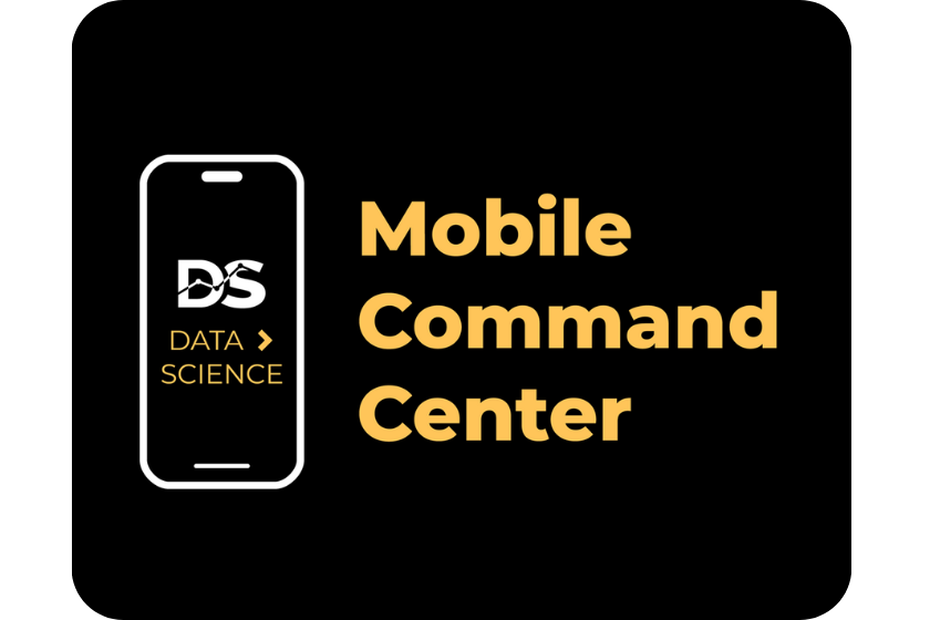 A black background with the outline of a phone with the words DS and Data Science, and Mobile Command Center.