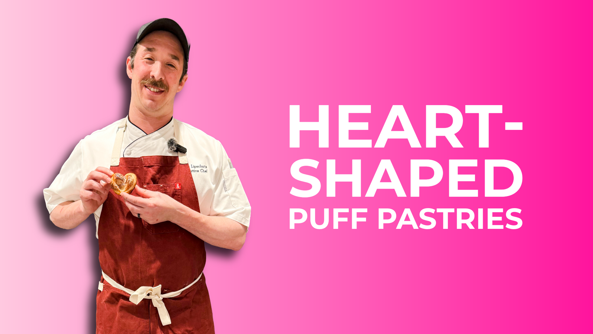 chef alec holding heart-shaped puff pastries