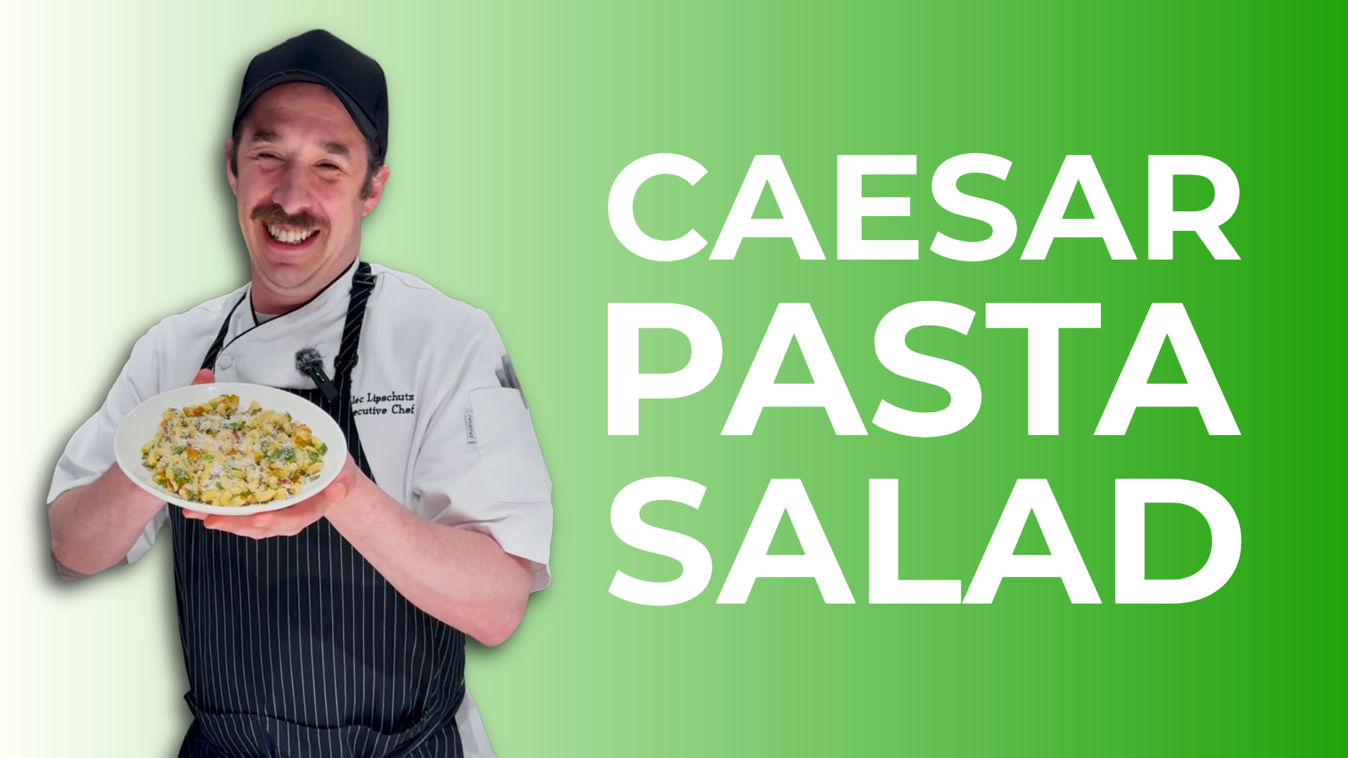 chef alec with caesar pasta salad